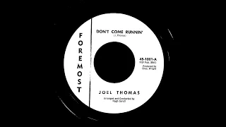 Joel Thomas - Don't Come Running (1964) [Private Press Pop]