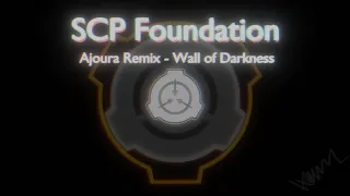 Ajoura SCP Main Theme Remix - Wall of Darkness