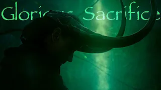 Loki | Glorious Sacrifice - Tribute