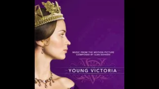 Childhood - Ilan Eshkeri - The Young Victoria