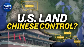 New Bill to Block China from Buying US Farmland | Trailer | China in Focus