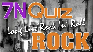 7N Quiz - Rock