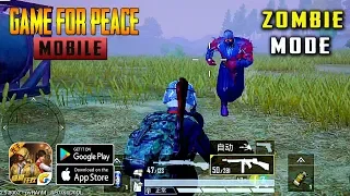 GAME FOR PEACE - ZOMBIE MODE GAMEPLAY (ANDROID/IOS)