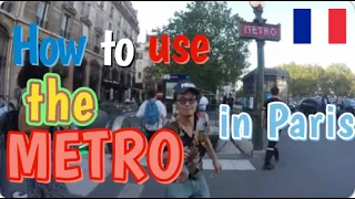 How to use the metro in Paris【パリのメトロに乗ってみた】