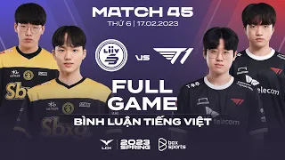 LSB vs T1 | Full Game 1, 2, 3 | LCK Mùa Xuân 2023 | Liiv SANDBOX vs T1