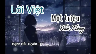 [Lời Việt] Một Triệu Khả Năng - A Million Possibilities - Trương Hàm Vận