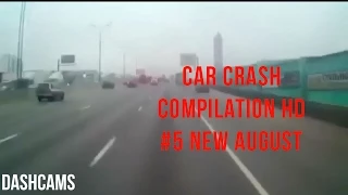 Car Crash Compilation HD #5 - Dash Cam Russia Accident NEW AUGUST 2014