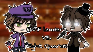 FNAF VS Night Guards ||singing battle|| [Gacha Life] *nostalgic songs*