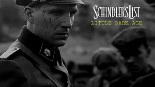 Little Dark Age - Schindler's List