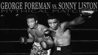 George Foreman & Sonny Liston - Vicious Intentions