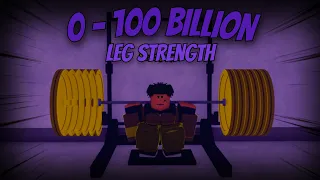 I TRAINED FROM 0-100 BILLION LEG STRENGTH (Untitled Gym Game)