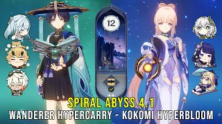 C1 Wanderer Hypercarry and C0 Kokomi Hyperbloom - Genshin Impact Abyss 4.1 - Floor 12 9 Stars