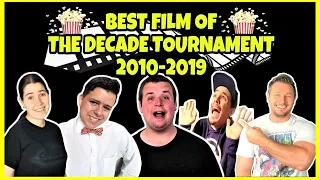 What is the BEST film of the Decade? (2010-2019) Decade 100 Movie Tournament