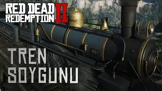 Red Dead Redemption 2 Türkçe 4K | Bölüm 82 | Tren Soygunu