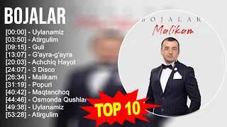 Bojalar 2023 MIX ~ Top 10 eng yaxshi qo'shiqlar