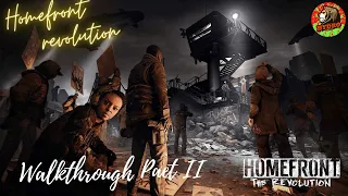 Homefront The Revolution Walkthrough Gameplay(No commentary) - Part II