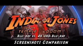 Indiana Jones and the Temple of Doom - Blu-ray VS. 4K UHD Blu-ray Screenshots Comparison