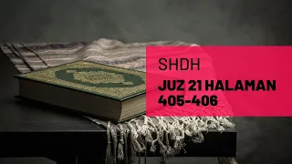 SHDH - Juz 21 Halaman 405-406