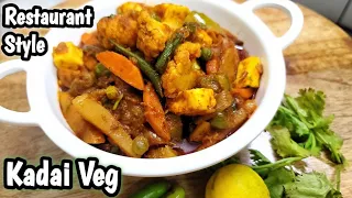 Veg Kadai | Restaurant Style Kadai Veg | Veg Kadai Recipe | Veg Recipes | Mix Veg | Veg Curry, Kurma