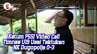 Ketum PSSI Langsung Video Call Timnas U19 Usai Taklukan NK Dugopolje 0-3, Berikan Motivasi..!