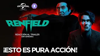 Renfield reaccion al trailer sin censura