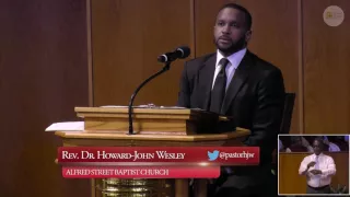 September 11, 2016 "What Makes You Weak?" Part II, Rev. Dr. Howard-John Wesley