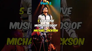 5 Expensive Music Videos of Michael Jackson! (Part 2) #shorts #michaeljackson #youtube #kingofpop