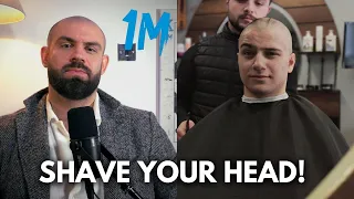 @1MHouse.  told me to Shave my Head, So I did.