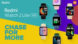 Redmi Watch 2 Lite: Chase For More