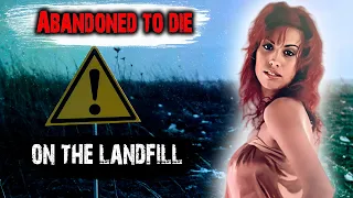 Abandoned to DIE on the landfill.  The strange case of Samira Ben Saad