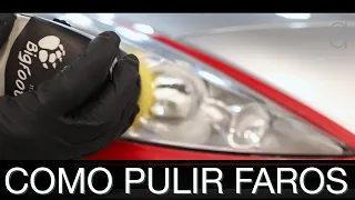 COMO PULIR FAROS en cualquier auto - TODOS LOS PASOS en un solo video - Amarante Detailing 2021