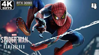 SPIDER-MAN REMASTERED PC Gameplay Walkthrough Part 4 [4K 60FPS] RAY TRACING  - No Commentary