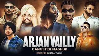 arjan velly song X gangster mashup song 2024 X sidhu moose wala mashup X shubh X jass manak X divine