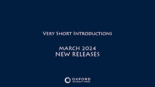 New Releases | March 2024 | Very Short Introductions