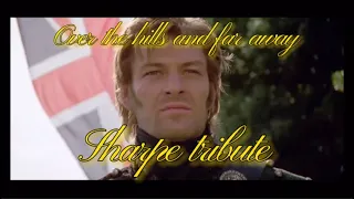 Sharpe Tribute - Over The Hills And Far Away