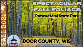 DOOR COUNTY: Potawatomi State Park. SPECTACULAR FALL COLORS  in Sturgeon Bay Wisconsin