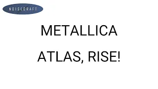 Metallica - Atlas, Rise! Drum Score