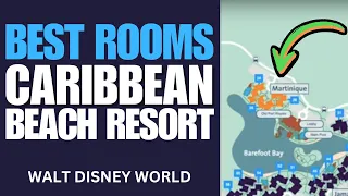 The Best Rooms at Disney's Caribbean Beach Resort