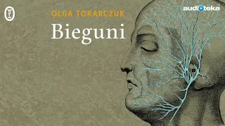 Olga Tokarczuk "Bieguni" | audiobook