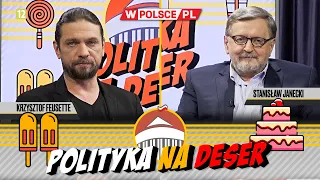 POLITYKA NA DESER | Krzysztof Feusette i Stanisław Janecki (28.02.2024)