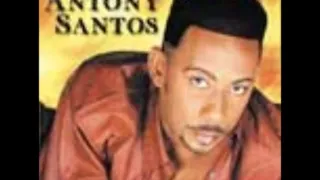 Antony Santos - 1995 - Porque Te Fuiste