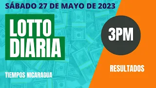 Resultados | Diaria 3:00 PM Lotto Nica hoy sábado 27 de mayo  2023. Loto Jugá 3, Loto Fechas