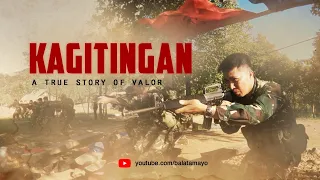 Kagitingan  |  A True Story of Valor  |  Special Forces Short Film  |  Director's Cut