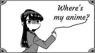 Should Komi-san have an anime?