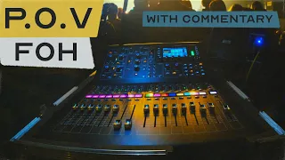 POV mixing FOH at a metal show (With Commentary)