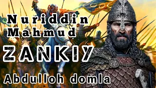 Nuriddin Mahmud ibn Zanki/Abdulloh domla/ Нуриддин Махмуд ибн Занги #abdullohdomla #islomtarixi