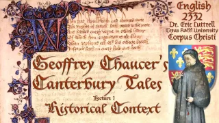 Chaucer (Part 1 of 3) Chaucer's England