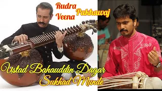 ☀Ustad Bahauddin Dagar | Live Concert☀️| MUST WATCH | Chautal on Rudra Veena | Sukhad Munde Pakhawaj