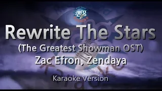 Zac Efron, Zendaya-Rewrite The Stars (The Greatest Showman OST) (Karaoke Version)