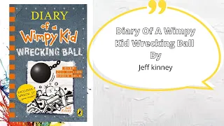 Diary Of A Wimpy Kid Wrecking Ball Full Audiobook
